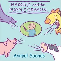 Harold and the Purple Crayon: Animal Sounds