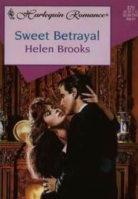 Sweet Betrayal (Harlequin Romance, No 370)