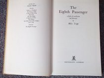 Eighth Passenger: A Flight of Recollection and Discovery