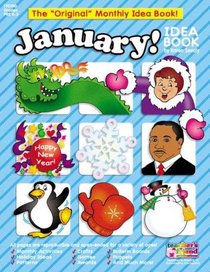 January Idea Book: A Creative Idea Book for the Elementary Teacher