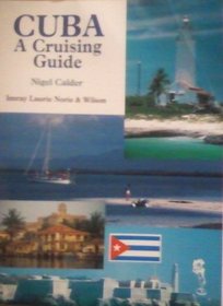 Cuba: A Cruising Guide