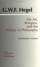 On Art, Religion, and the History of Philosophy: Introductory Lectures