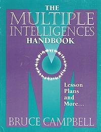 The Multiple Intelligences Handbook: Lesson Plans and More