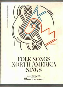 Folk Songs North America Sings