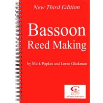 Bassoon Reed Making