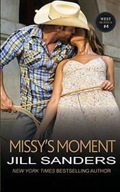 Missy's Moment (The West Series)