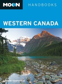 Moon Western Canada (Moon Handbooks)