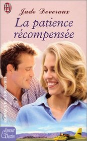 La Patience Recompensee (The Invitation) (French Edition)