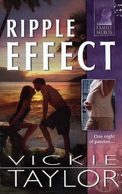 Ripple Effect (Family Secrets, Bk 13)