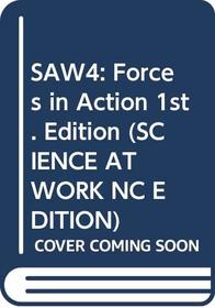 Science at Work 14-16: Forces in Action (Science at Work - National Curriculum Edition)