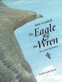 The Eagle & the Wren: A Fable