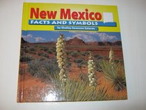 New Mexico: Facts and Symbols (The States and Their Symbols)