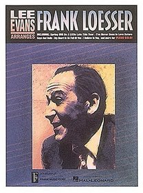 Lee Evans Arranges Frank Loesser