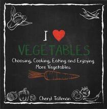 I Love Vegetables