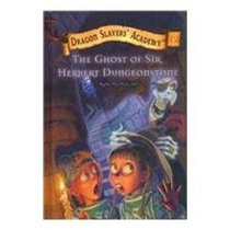 Ghost of Sir Herbert Dungeonstone #12 (Dragon Slayers' Academy)