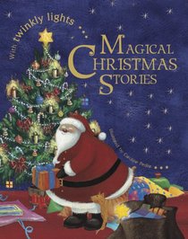 MAGICAL CHRISTMAS STORIES