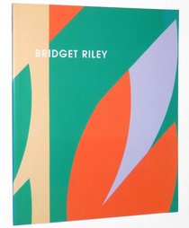 Bridget Riley: Recent Paintings and Gouaches