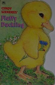 Fluffy Duckling (A Golden Sturdy Shape Board Book)