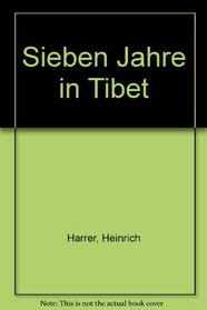 Sieben Jahre in Tibet