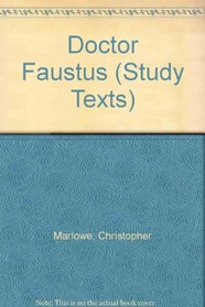 Doctor Faustus (Longman Study Texts)