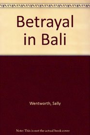 Betrayal in Bali (Large Print)