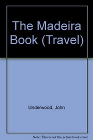 The Madeira Book (Travel)