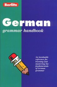 Berlitz German Grammar Handbook (Berlitz Language Handbooks) (German Edition)