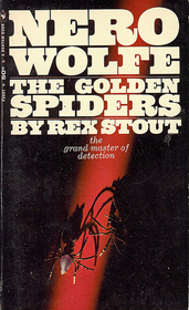 The Golden Spiders (Nero Wolfe, Bk 22)