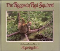 The Raggedy Red Squirrel: 9