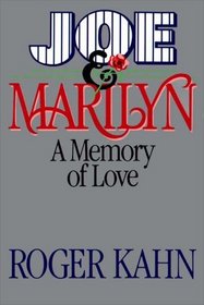 Joe  Marilyn:  A Memory Of Love