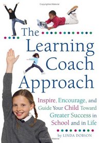 The Learning Coach Approach