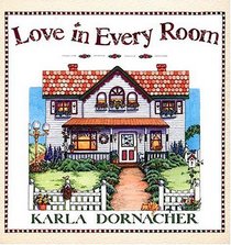 Love In Every Room