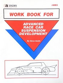Work Book for Advanced Race Car Suspension Development