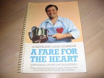 A Fare for the Heart: Cleveland Clinic Cookbook