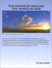 The Power of Healing, The Power of God