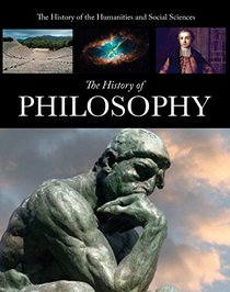 The History of Philosophy (The History of the Humanities and Social Sciences)