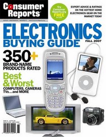 Electronics Buying Guide 2007 (Consumer Reports Electronics Buying Guide)