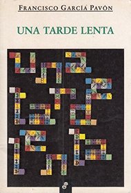 Una tarde lenta (Coleccion Relatos) (Spanish Edition)