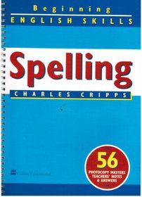 Beginning English Skills: Spelling (Beginning English Skills)