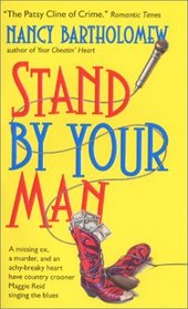 Stand By Your Man (Maggie Reid, Bk 2)