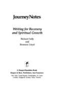 Journeynotes: Writing for Recovery and Spiritual Growth