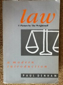 Law - a Modern Introduction