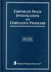 Corporate Fraud Investigations  Compliance Programs