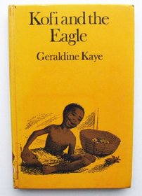 Kofi and the Eagle (Read Aloud Books)