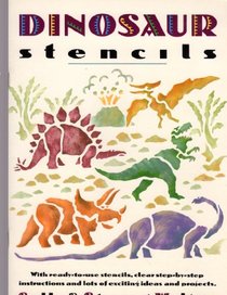 Exotic & Extinct Animals: Dinosaur Stencil Book