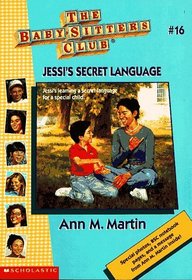 Jessi's Secret Language (Baby-Sitters Club, 16)