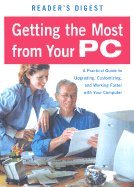 GETTING THE MOST FROM YOUR PC