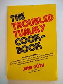 The Troubled Tummy Cookbook