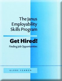 The Janus Employability Skills Program: Get Hired - Finding Job Opportunities