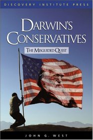 Darwin's Conservatives: The Misguided Quest